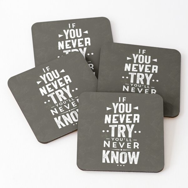 Item preview, Motivational quotes / if you never try you’ll never know designed and sold by Moon-Light-Art.