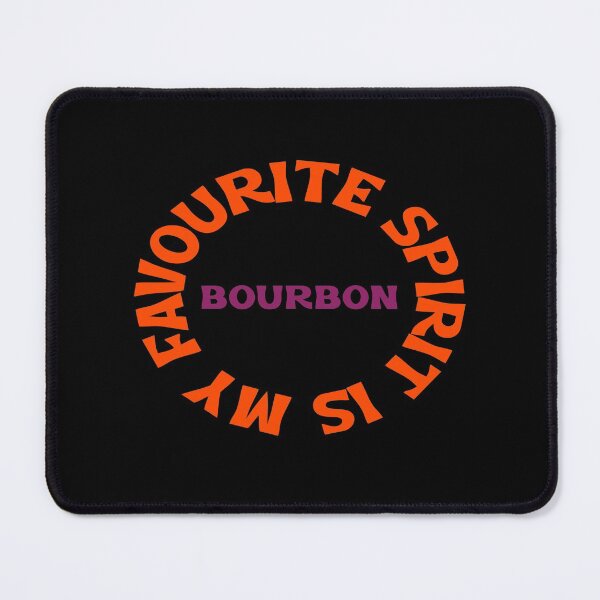 Item preview, My Favourite Spirit Is Bourbon designed and sold by LMcDs.
