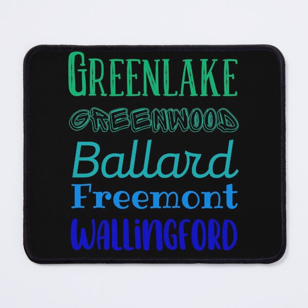 Item preview, Greenlake, Greenwood, Ballard, Freemont, Wallingford. Neighborhoods in SeattleDesign designed and sold by Constant Readers.