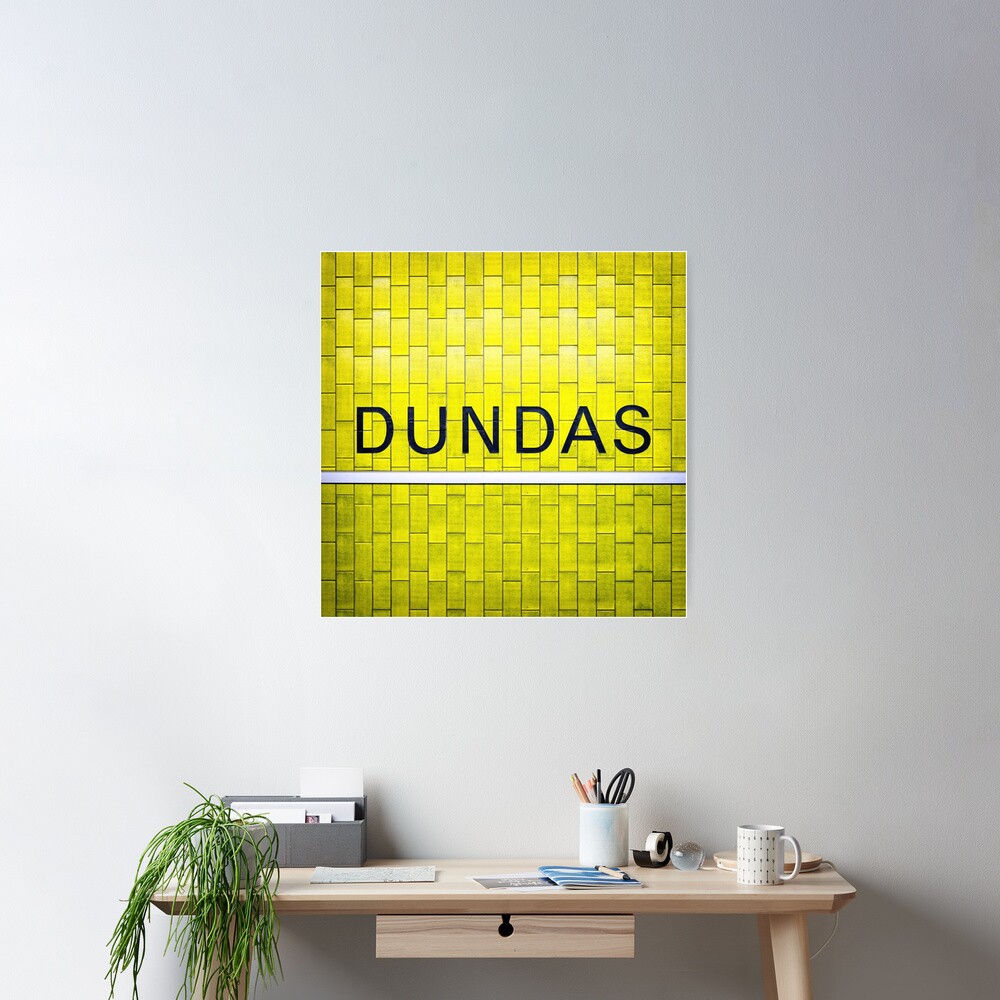 Dundas Toronto Subway Sign Poster