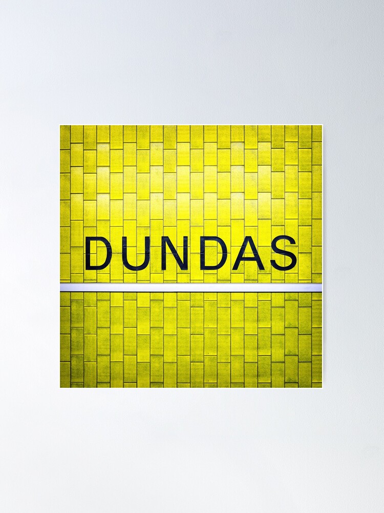 Alternate view of Dundas Toronto Subway Sign Poster
