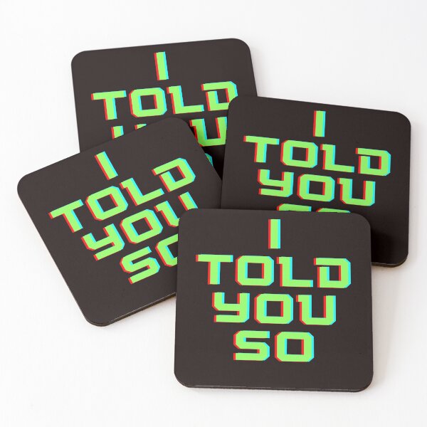 Item preview, I TOLD YOU SO designed and sold by forgodandcountr.