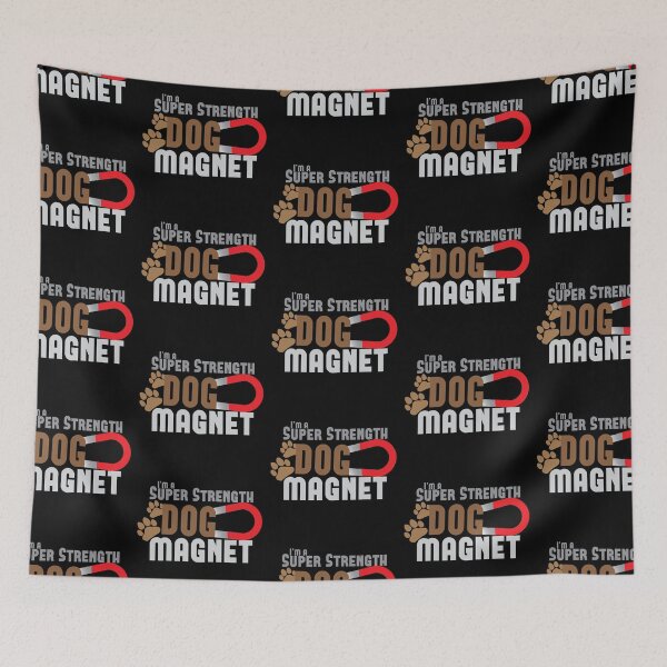 Item preview, I'm a SUPER STRENGTH dog magnet designed and sold by jazzydevil.