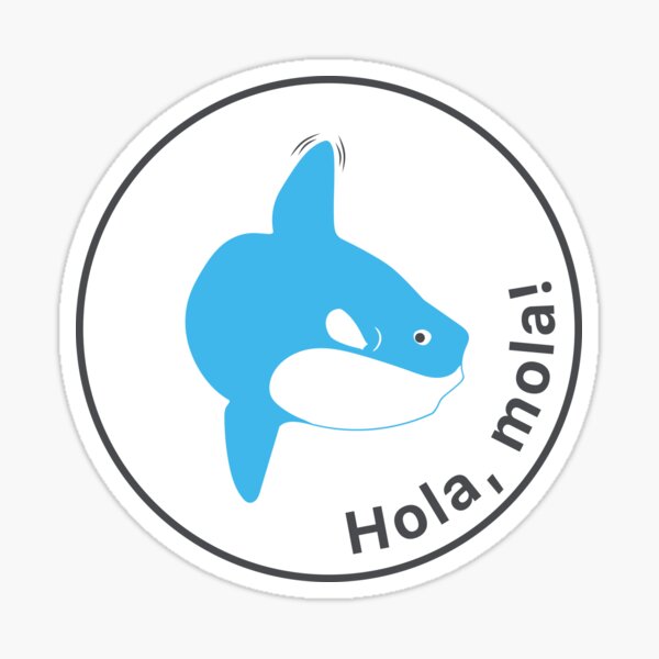 Hola, mola!