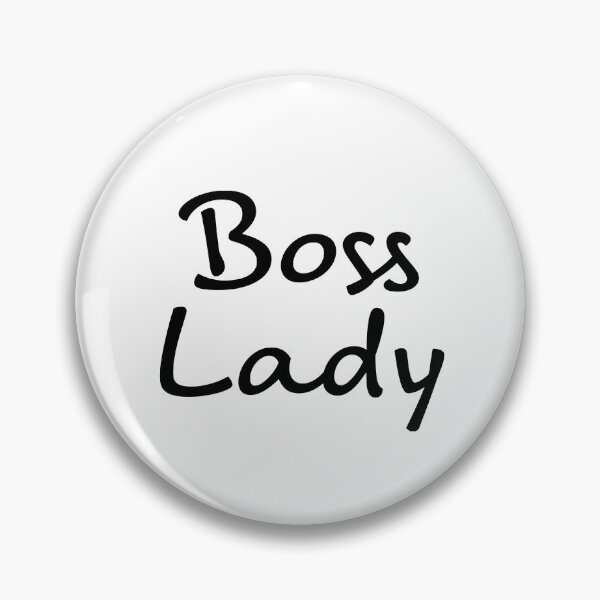 Item preview, Boss Lady designed and sold by JulesNelly.