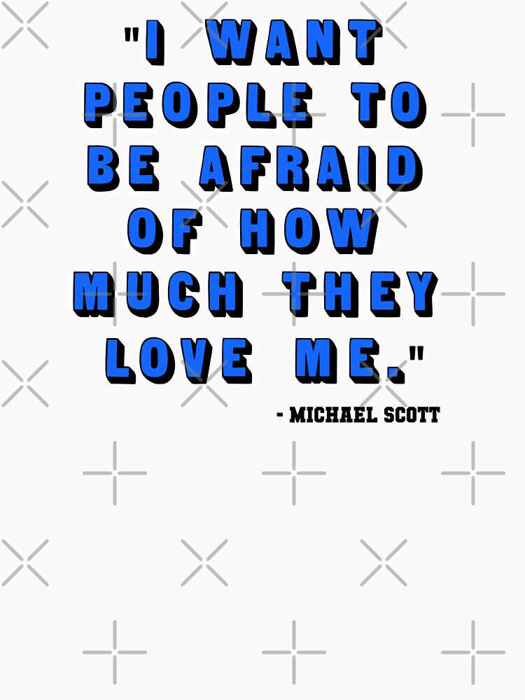 Custom for B - Michael Scott Quote1 by pickledbeets