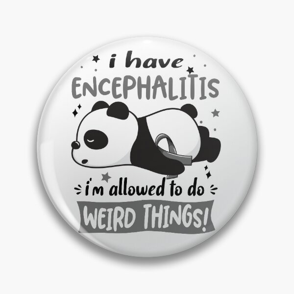 Item preview, Encephalitis Warrior I Have Encephalitis I Am Allowed To Do Weird Things! designed and sold by GennieShop.