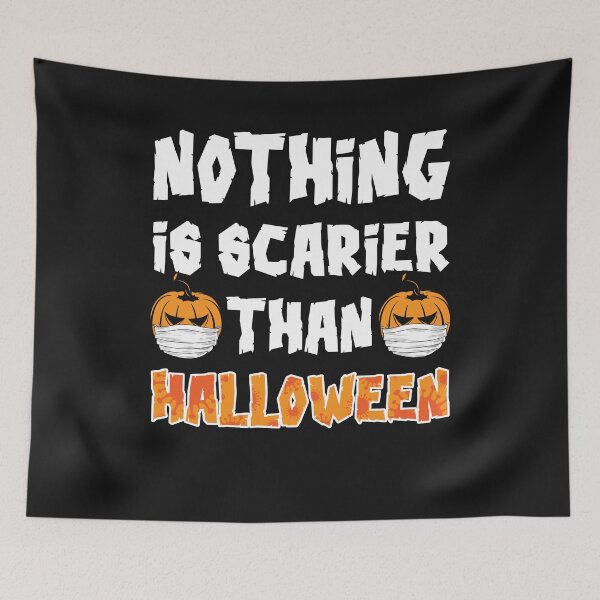 Item preview, Nothing is scarier than Halloween designed and sold by eiwo87.