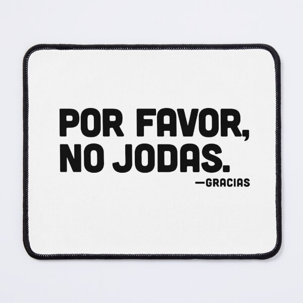 Item preview, Por Favor, No Jodas. designed and sold by BigAl3D.