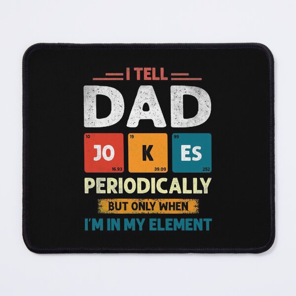 Item preview, Funny Smartass Periodic Table Dad Joke I Tell Jokes Periodically designed and sold by thecooltable.