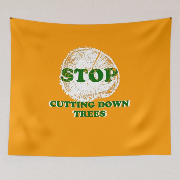 Item preview, Stop cutting down trees designed and sold by andreisky.
