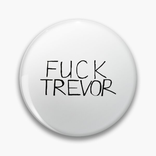 Item preview, Fuck Trevor Relaxed Fit  designed and sold by mtnapparel.