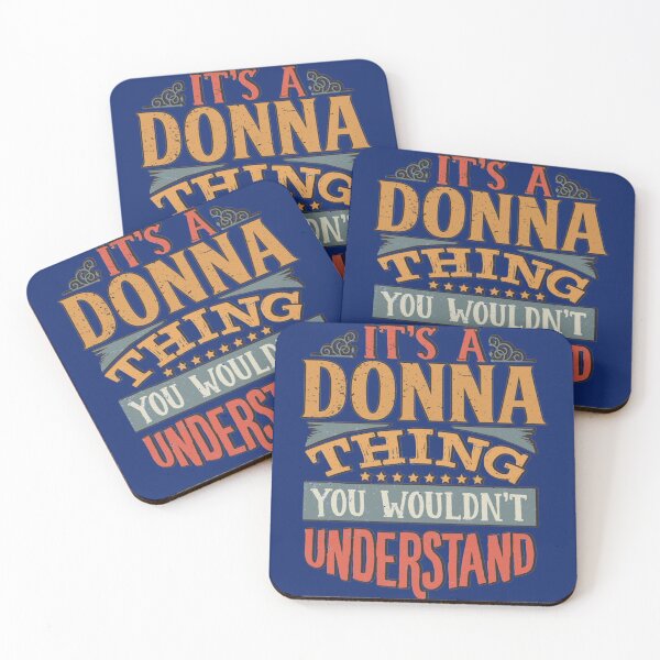 Item preview, Donna Name -  Its A Donna Thing You Wouldnt Understand - Gift For Donna   designed and sold by LUCIE-MARVEN.