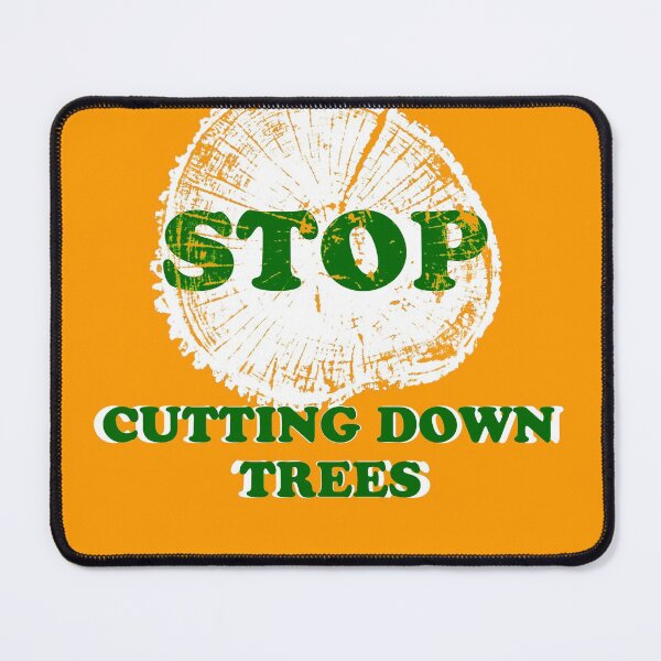 Item preview, Stop cutting down trees designed and sold by andreisky.