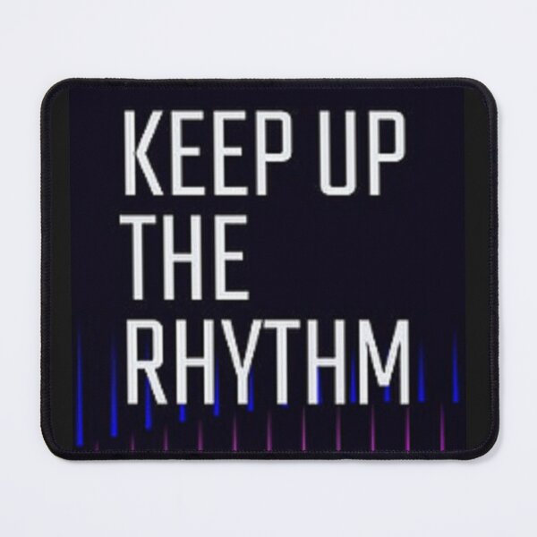 Item preview, Keep Up The Rhythm - Harmony And Rhythm Gifts and Apparel. designed and sold by lduke47.