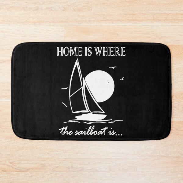 Item preview, Home is where the sailboat is Yachtie, mariner, sailor Gift Premium Apparel Funny Holiday Xmas designed and sold by DesignByHeartUK.