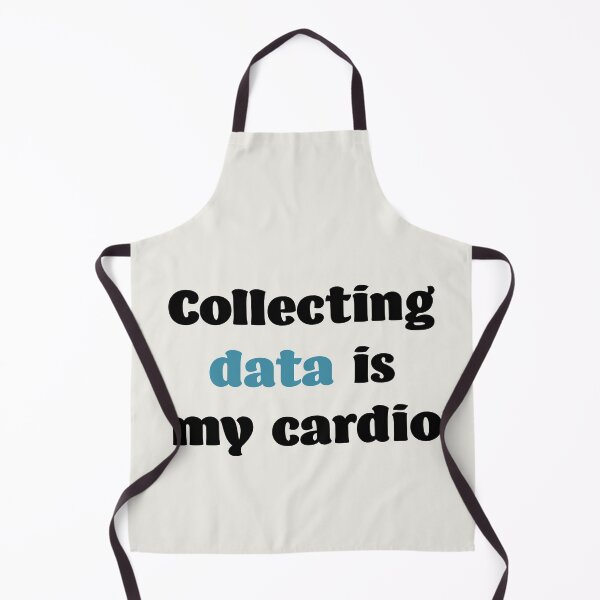 Item preview, Collecting data is my cardio designed and sold by HouseOfBert.