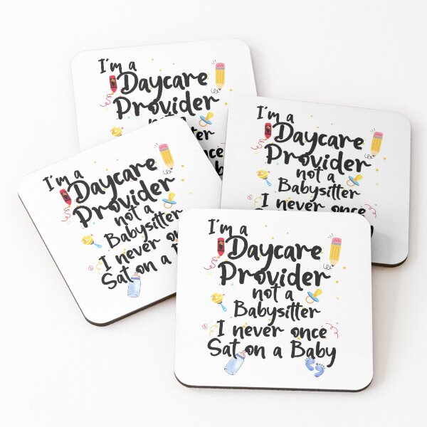 Item preview, Childcare Provider Daycare Provider Not A Baby designed and sold by SwankyFine.