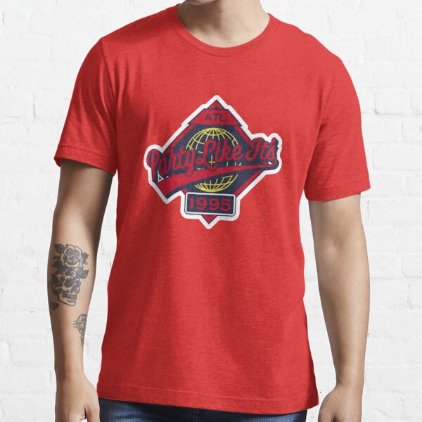 Atlanta Braves 2021 world champs party like it's 1995 shirt