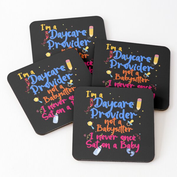 Item preview, Childcare Provider Daycare Provider Not A Baby designed and sold by SwankyFine.