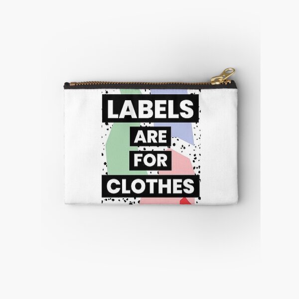 Item preview, Labels Are For Clothes - Don't Judge.  Gifts and Apparel Don't Judge. designed and sold by lduke47.