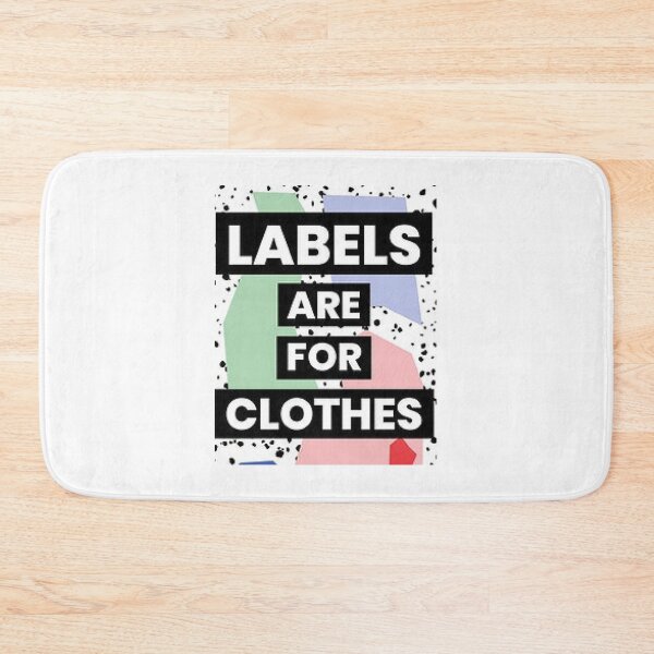 Item preview, Labels Are For Clothes - Don't Judge.  Gifts and Apparel Don't Judge. designed and sold by lduke47.