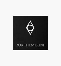 "Rob Them Blind" - Thieves Guild Art Board