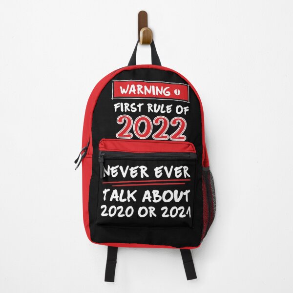Item preview, Warning First Rule of 2022 Never Ever Talk About 2021 or 2020 designed and sold by TeeServes.