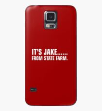 Jake From State Farm Case/Skin for Samsung Galaxy