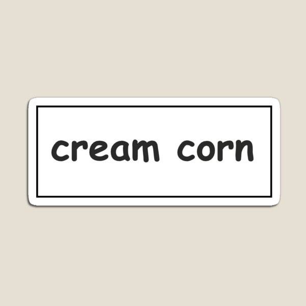 Item preview, cream corn funny bumper designed and sold by cwileyyy.