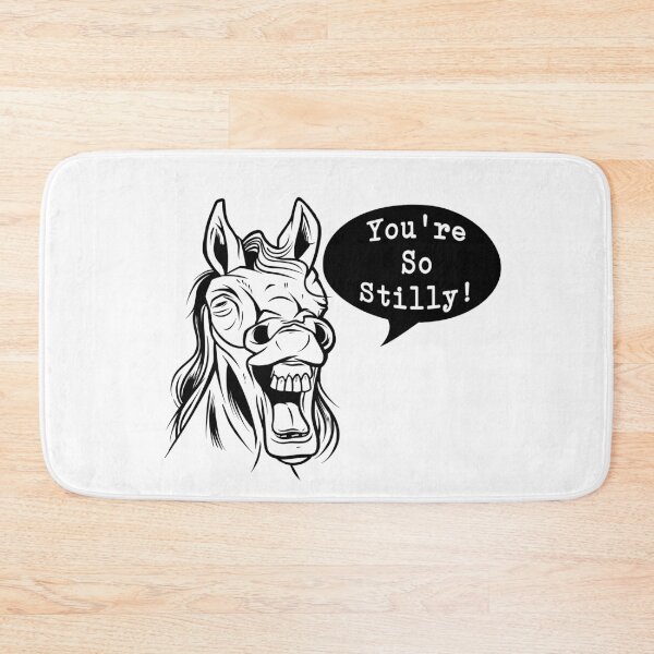 Item preview, You're So Stilly Funny Silly Laughing Horse designed and sold by gillys.