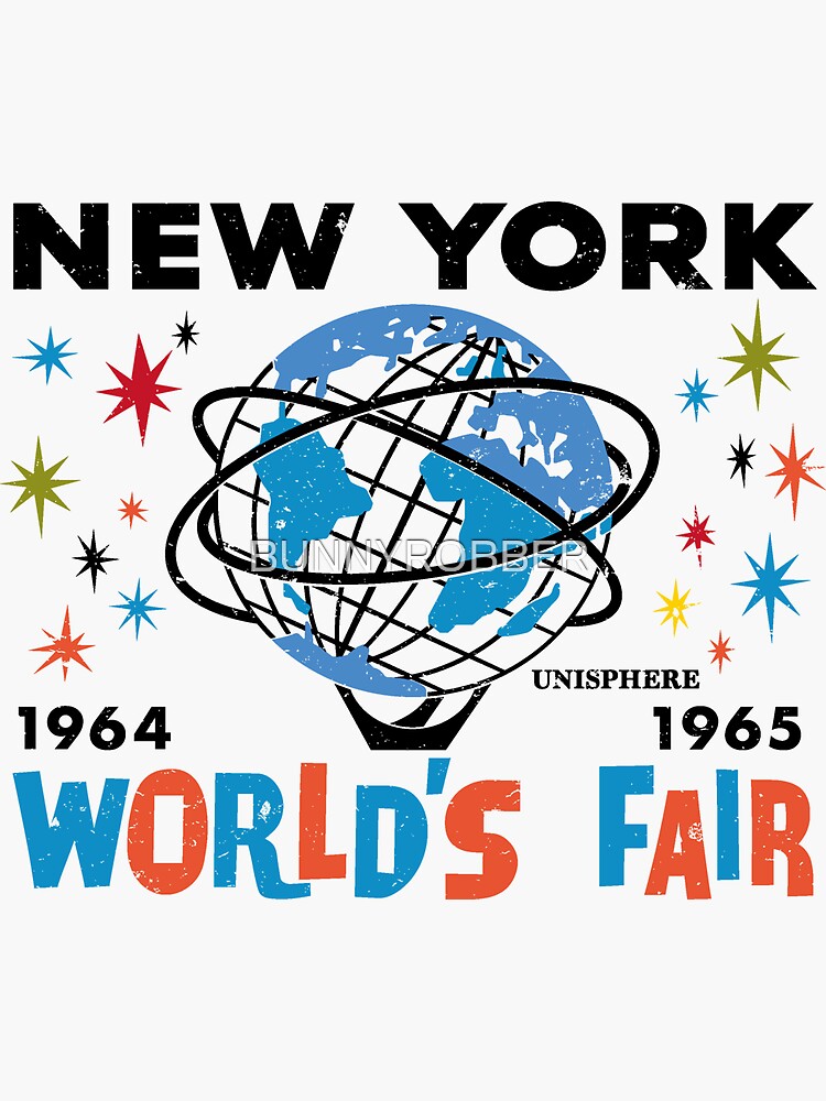 "New York World's Fair" Sticker for Sale by BUNNYROBBER Redbubble