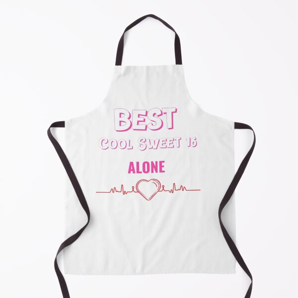 Item preview, Best Cool Sweet 16 Alone. Graphic  designed and sold by HILTON-SIS.