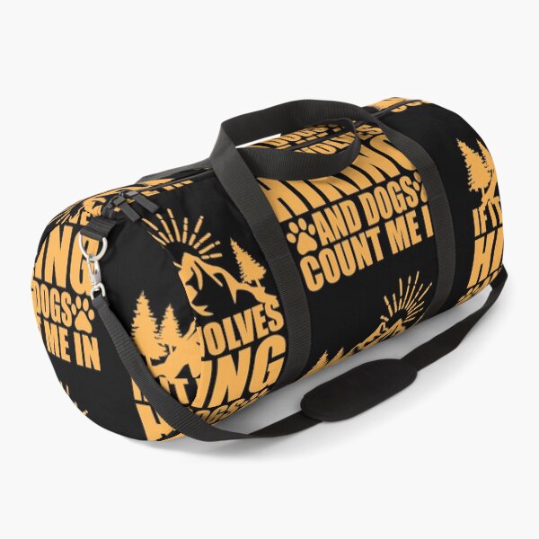 Item preview, If It Involves Hiking and Dogs Count Me in designed and sold by Bella's Merch.