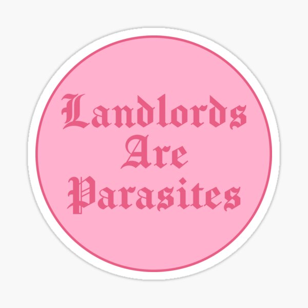 Item preview, Landlords Are Parasites - Rent designed and sold by SSFootball.