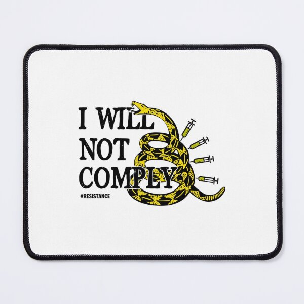 Item preview, I Will Not Comply T-ShirtI Will Not Comply designed and sold by RanGifce.