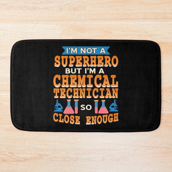 Item preview, I'm not a Superhero but I'm a Chemical Technician designed and sold by NeXore.