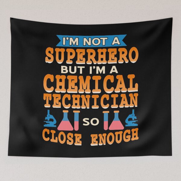 Item preview, I'm not a Superhero but I'm a Chemical Technician designed and sold by NeXore.