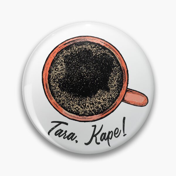 Item preview, Tara, Kape! designed and sold by The Cultured  Noodle.