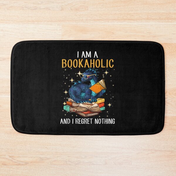 Item preview, I Am A Bookaholic And I Regret Nothing - Dragon Reading Book designed and sold by KunNero.