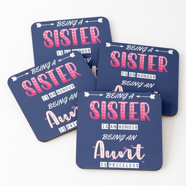 Item preview, Being a Sister is an honour -being an aunt is priceless   designed and sold by HILTON-SIS.