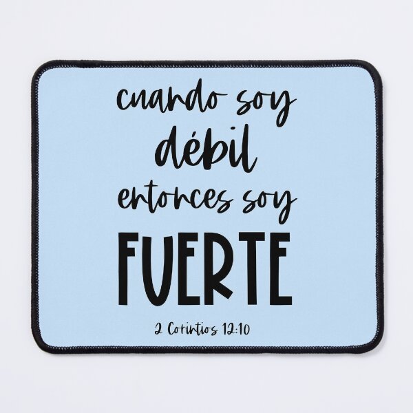 Item preview, Bíblico Cristiano: Cuando soy débil, entonces soy fuerte (texto negro, español) designed and sold by Ofeefee.