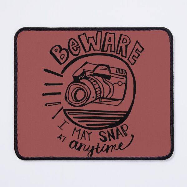Item preview, Beware I may Snap at anytime designed and sold by MilaRoseCompany.