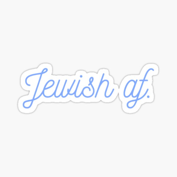 Item preview, Jewish AF designed and sold by LahatBBG.