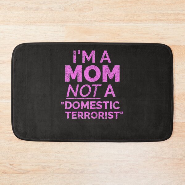 Item preview, Womens I'm A Mom Not A Domestic Terrorist designed and sold by Bcellaf.