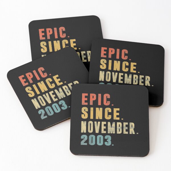 Item preview,  Funny Epic Since November 2003 18th Birthday 18 Year Old designed and sold by olivee79.
