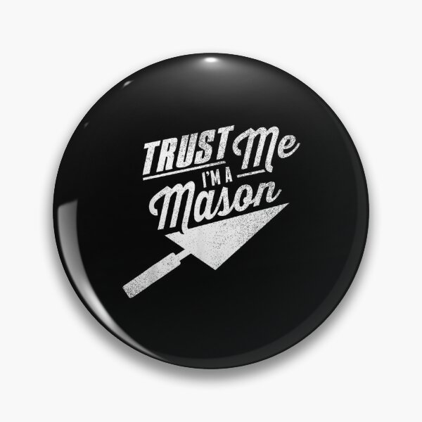 Item preview,  Trust Me Im Mason Bricklayer Bricklaying Masonry Job designed and sold by olivee79.