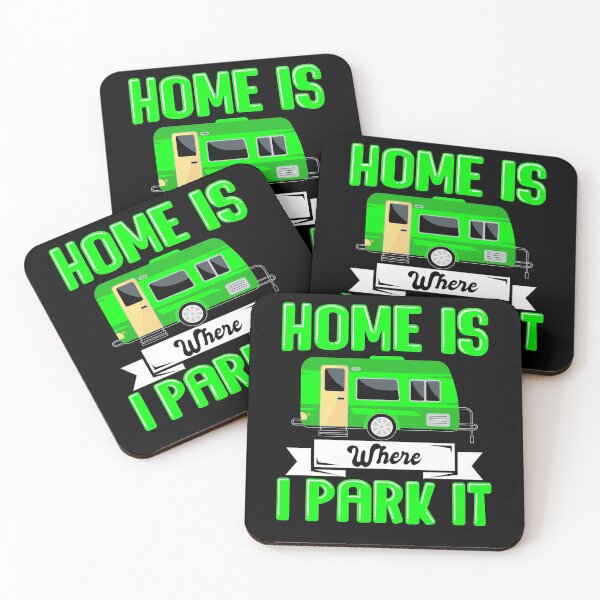 Item preview, Home Is Where I Park It designed and sold by UrbanJupiter1.