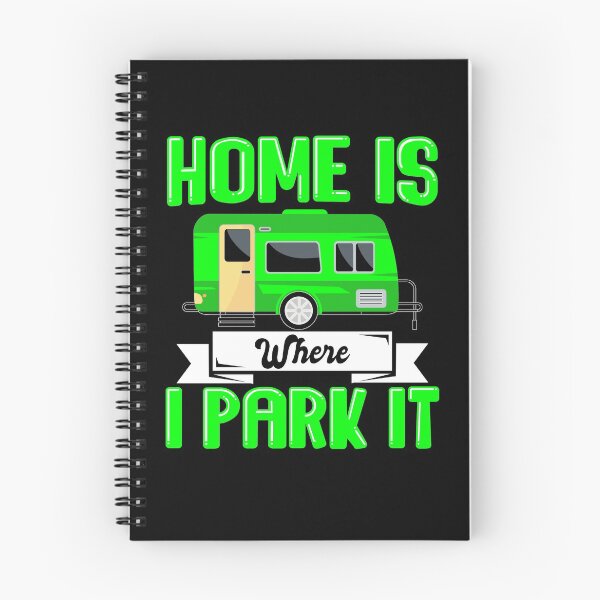 Item preview, Home Is Where I Park It designed and sold by UrbanJupiter1.
