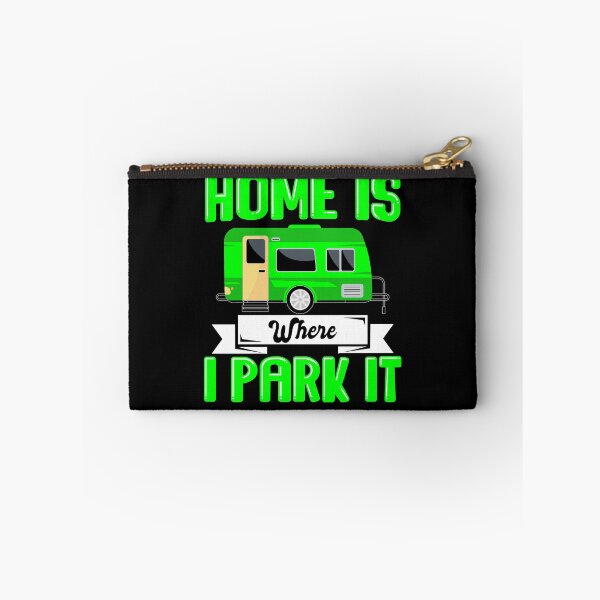 Item preview, Home Is Where I Park It designed and sold by UrbanJupiter1.